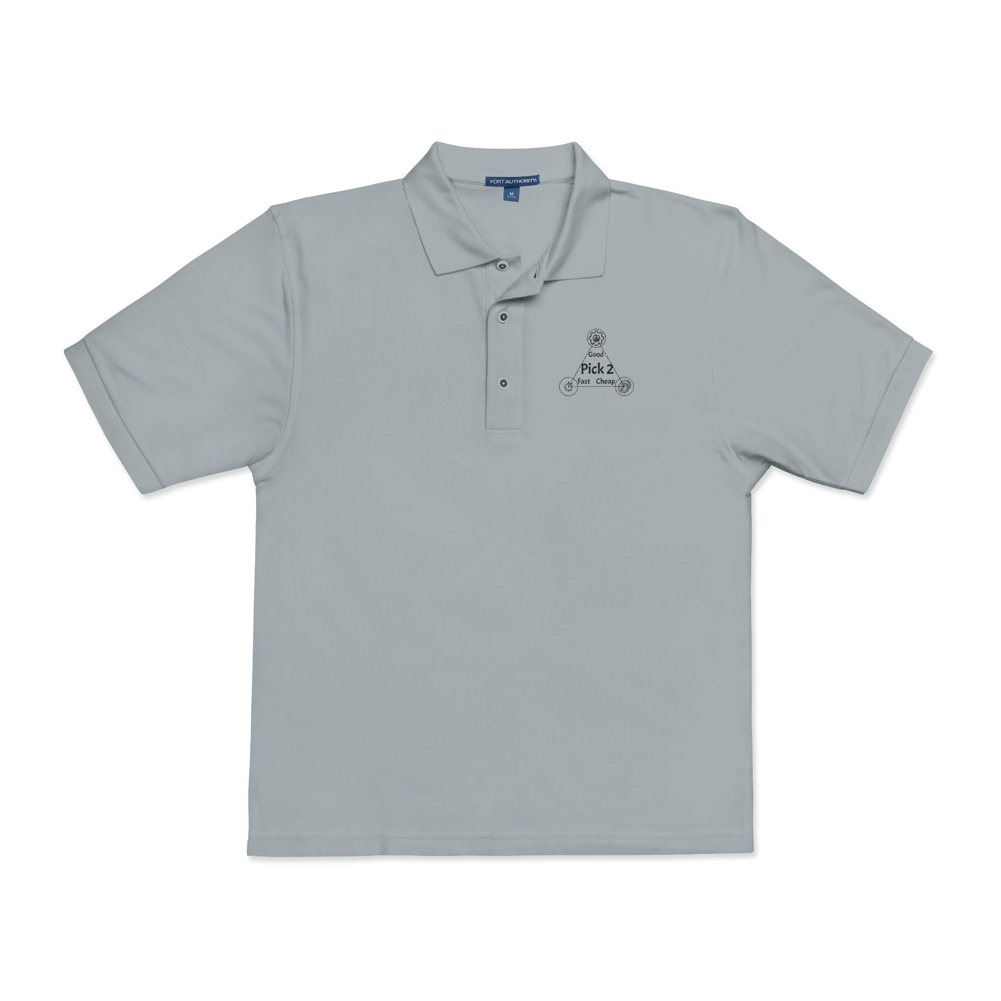 'Good, Fast, Cheap — Pick Two' Embroidered Polo Shirt