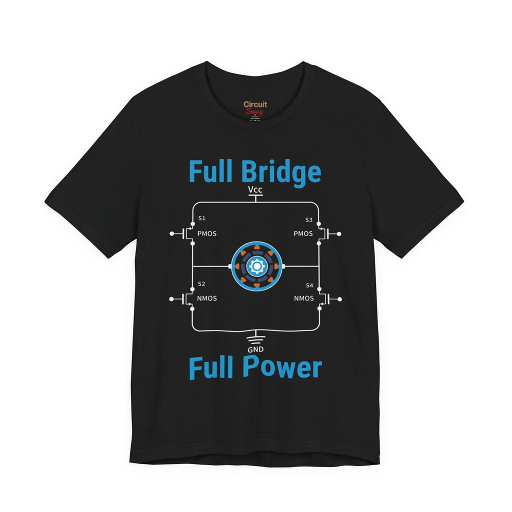 Circuit Swag T-Shirt Black / XS H‑Bridge Motor Control Tee — "Full Bridge. Full Power"