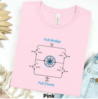 Circuit Swag T-Shirt S / Pink Full Bridge Full Power Circuit T-Shirt — Electronics Graphic Tee