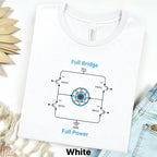 Circuit Swag T-Shirt S / White Full Bridge Full Power Circuit T-Shirt — Electronics Graphic Tee
