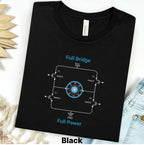 Circuit Swag T-Shirt XS / Black Full Bridge Full Power Circuit T-Shirt — Electronics Graphic Tee